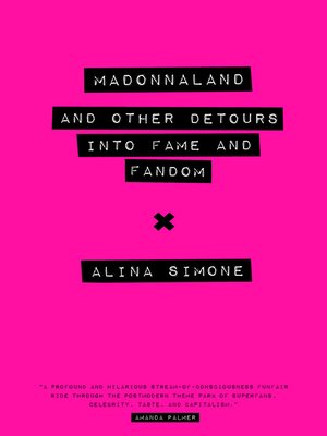 cover image of Madonnaland: and Other Detours into Fame and Fandom